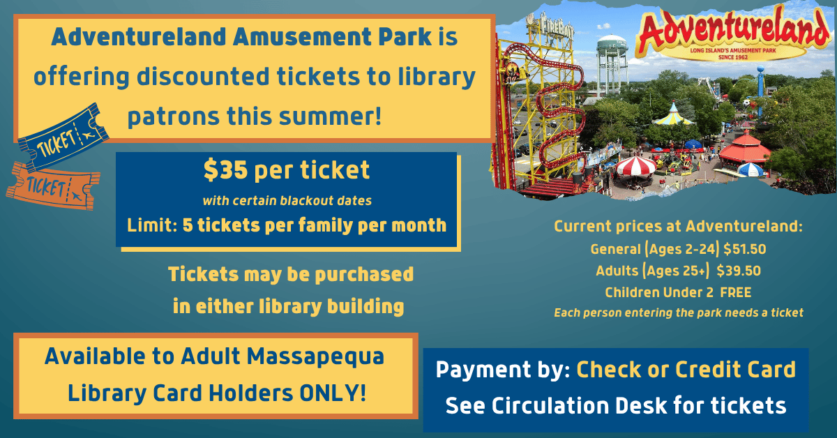 Adventureland Amusement Park discount tickets available at the Library